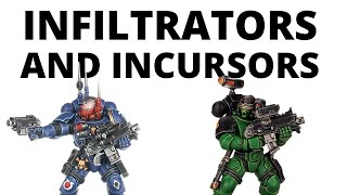 Infiltrators and Incursors in Warhammer 40K 10th Edition  Primaris Space Marines Unit Review [upl. by Imehon948]