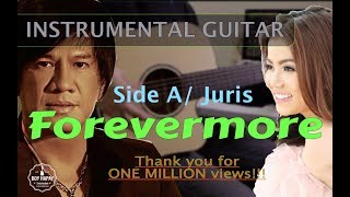 Side AJuris  Forevermore instrumental guitar karaoke version cover with lyrics [upl. by Edialeda]