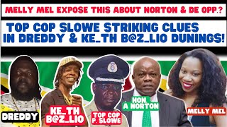 MELLY MEL EXPOSE THIS ABOUT NORTON amp DE OPP SLOWE STRIKING CLUES IN DREDDY Dunning [upl. by Zales678]