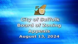 Suffolk Board of Zoning Appeals Meeting 81324 [upl. by Jerusalem]