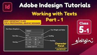 Adobe Indesign tutorials in tamil Class 5  Part 1  Working with Texts  Character panel InDesign [upl. by Nauqal]