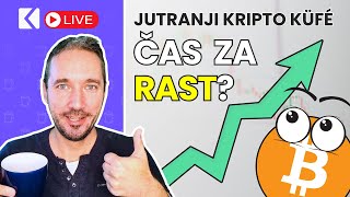 Kriptovalute in druga polovica UPTOBRA Se bo Bitcoin izkazal  Jutranji Kripto Küfé LIVE [upl. by Letty640]