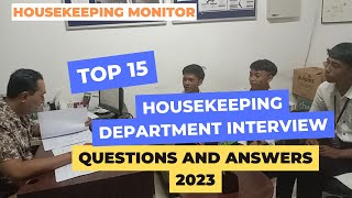 Top 15 Housekeeping Department Interview Questions and Answers 2023 [upl. by Jeniece]