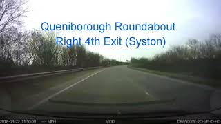 Queniborough Roundabout Right 4th Exit towards Syston [upl. by Manara]