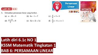 KSSM Matematik Tingkatan 1 Bab 6 latih diri 61c persamaan linear buku teks tingkatan 1 pt3 [upl. by Annhej]