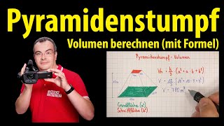 Pyramidenstumpf  Volumen berechnen mit Formel  Lehrerschmidt [upl. by Terrag]