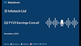 3i Infotech Ltd Q2 FY202425 Earnings Conference Call [upl. by Hartnett]