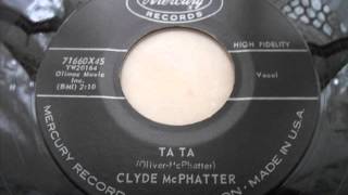 Clyde mcphatter  Ta ta [upl. by Darleen]