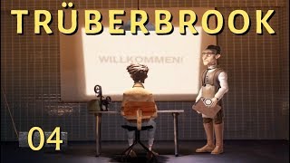 Trüberbrook 04 Willkommen im Sanatorium GameplayGermanDeutsch [upl. by Maximilian]