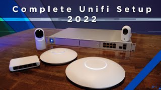 2022 Complete Unifi Setup Guide [upl. by Gonta]