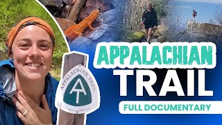 Thru Hiking Entire Appalachian Trail in 120 Days Full documentary [upl. by Behm]