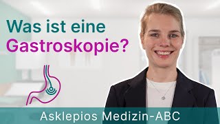 Was ist eine Gastroskopie  Medizin ABC  Asklepios [upl. by Viridissa]