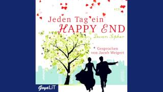 Devan Sipher Jeden Tag ein Happy End  Hörbuch [upl. by Meehyrb]