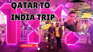 india వెళ్ళాము✈️ QATAR to INDIA Short trip  PramiPrapancham QATAR AIRPORT [upl. by Hutson339]