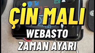 Çin Malı Webasto ZAMAN AYARI NASIL YAPILIR [upl. by Helge]