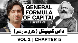 Das Capital Ch 5  The General Formula of Capital [upl. by Ecinue272]