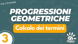 Progressioni geometriche  calcolo dei termini  3 [upl. by Arela]