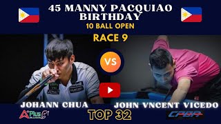 RELIVE TOP 32  Johann Chua VS John Vincent Vicedo  10 ball Open  Race 9  Elimination Round [upl. by Bocyaj]