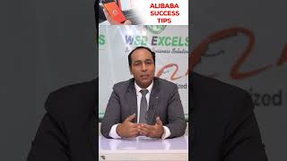 Expert Alibaba Business Tips by Shahbaz Siddique CEO  Web Excels webexcels business [upl. by Ecenaj]