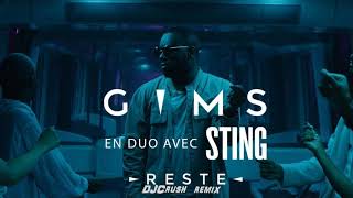 GIMS amp Sting  Reste DJCrush Remix [upl. by Edmondo]