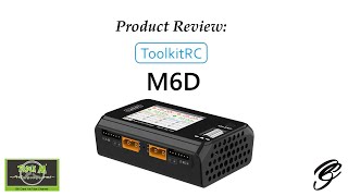 Review ToolkitRC M6D Smart Charger [upl. by Leumas]