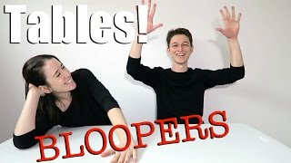 Tables Bloopers [upl. by Ettezzil]