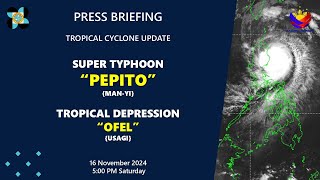 Press Briefing SuperTyphoonPepitoPHManyi TDOfelPHUsagi at 500 PM  Nov 16 2024Saturday [upl. by Cima46]