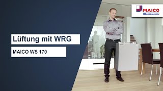 MAICO WS 170 kontrollierte Wohnraumlüftung mit Wärmerückgewinnung [upl. by Cousins]