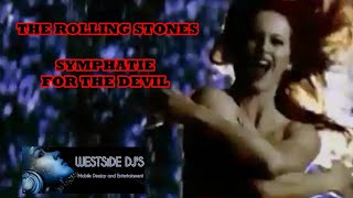 THE ROLLING STONES  SYMPATHY FOR THE DEVIL Remix WESTSiDE DJS Tom [upl. by Arreip]