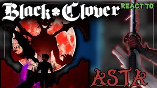 🍀 Black Clover react to Asta  🇬🇧🇺🇲🇷🇺🇧🇷  Black clover react Captains react 🍀 [upl. by Iolenta]