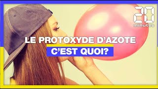 Cest quoi le protoxyde dazote aussi appelé « gaz hilarant » [upl. by Notslar26]