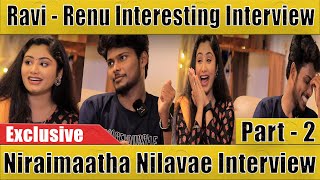 NIRAIMAATHA NILAVAE couple interview PART 2  Ravi amp Samyutha  Chit Chat  Allo Media [upl. by Nallij842]