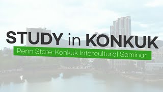 Study in KONKUK Start an Enjoyable Life in South Korea [upl. by Andriana215]