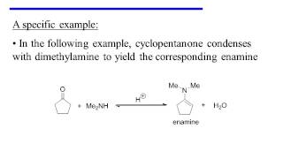 Enamine Formation and Hydrolysis [upl. by Namaj]