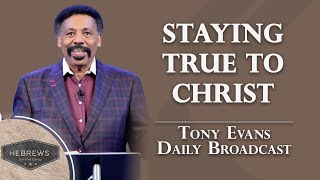 How Faith and Perseverance Unlock Gods Promises  Tony Evans Daily Broadcast [upl. by Sclar465]