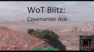 Covenanter Ace  WoT Blitz [upl. by Ursuline132]