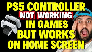 How to Fix PS5 Controller Not Working in Games but works on Home Screen [upl. by Mat]