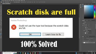 Scratch disk full adobe photoshop pc windows । Photoshop scratch disk full 100 solved [upl. by Kathy644]