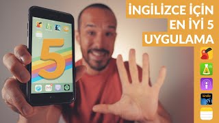 İNGİLİZCE İÇİN EN İYİ 5 UYGULAMA [upl. by Nehttam]