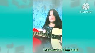 Khuangchawithla MizoSong Cover [upl. by Eeralav]