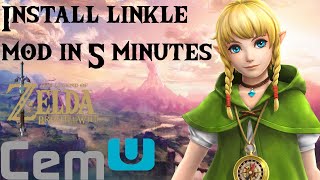 CEMU TUTORIAL  TLOZ BOTW  INSTALL LINKLE MOD IN 5 MINUTES [upl. by Sueddaht76]