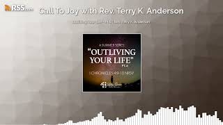 Outliving Your Life  Pt6  Rev Terry K Anderson [upl. by Grantley]