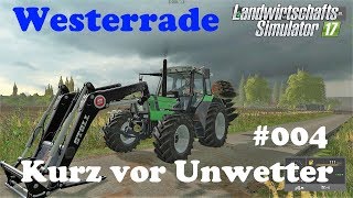 LS17 Westerrade 004 Kurz vor Unwetter [upl. by Kwei771]