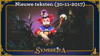 Efteling Symbolica  Nieuwe teksten 30112017 [upl. by Amerigo]