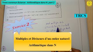 Exercie corrigée N2 sur les multiples et les diviseurs  TRCS [upl. by Slade]