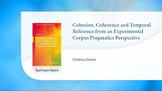 Cohesion Coherence and Temporal Reference from an Experimental Corpus Pragmatics Perspective [upl. by Cissej6]