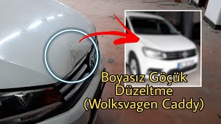 Kaput BOYASIZ GÖÇÜK DÜZELTME  Wolksvagen Caddy Hasar Tamiri [upl. by Anthia]