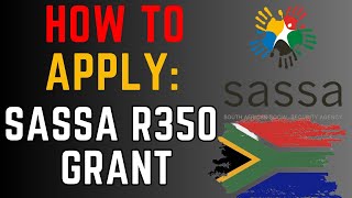 South Africa  How to apply for the SASSA R350 Grant in 2023  Updates [upl. by Hoffert]