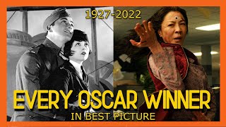 EVERY Oscar Best Picture Winner EVER  19272023 [upl. by Elfie740]