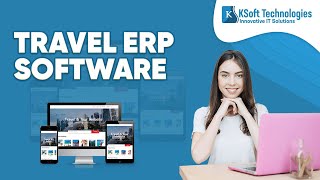 Travel ERP Solutions  Automate your Travel Agency [upl. by Malone720]